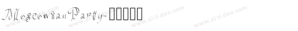 MoscowianParty字体转换