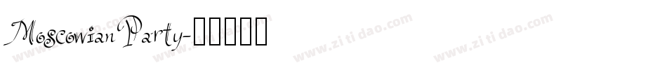 MoscowianParty字体转换