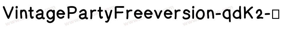 VintagePartyFreeversion-qdK2字体转换