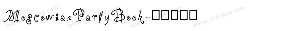 MoscowianPartyBook字体转换