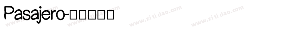Pasajero字体转换