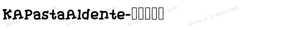 KAPastaAldente字体转换