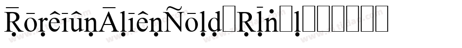 ForeignAlienBold-Rpv9l字体转换