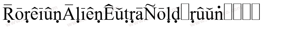 ForeignAlienExtraBold-rgxv9字体转换