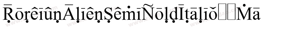 ForeignAlienSemiBoldItalic-8MaOz字体转换