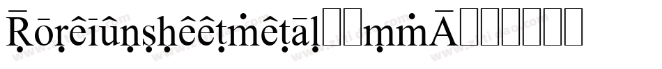 Foreignsheetmetal-7jmA字体转换