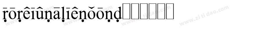 foreignaliencond字体转换