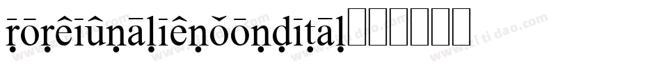 foreignaliencondital字体转换