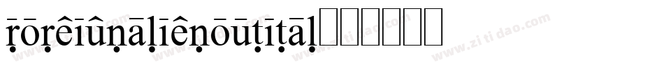 foreignalienoutital字体转换