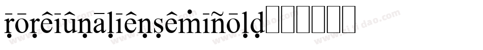 foreignaliensemibold字体转换