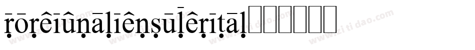 foreignaliensuperital字体转换