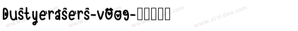Dustyerasers-vO09字体转换
