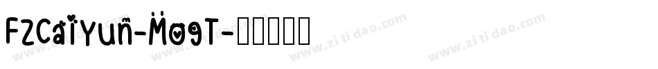 FZCaiYun-M09T字体转换