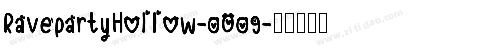 RavepartyHollow-0O09字体转换