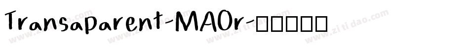 Transaparent-MAOr字体转换