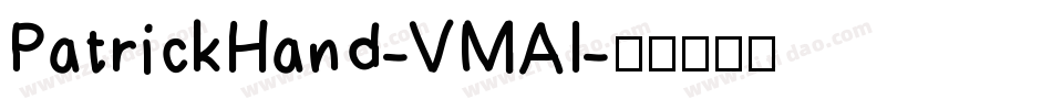 PatrickHand-VMAl字体转换