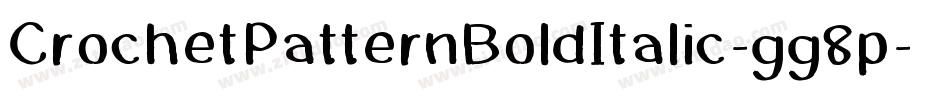 CrochetPatternBoldItalic-gg8p字体转换