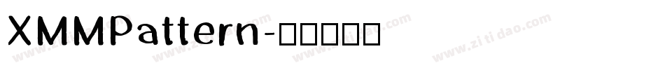 XMMPattern字体转换