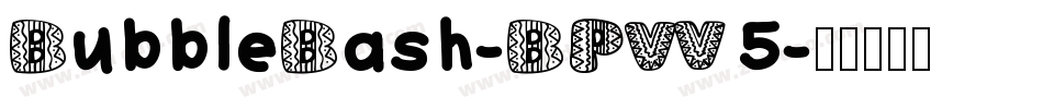 BubbleBash-BPW5字体转换