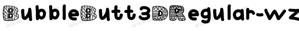 BubbleButt3DRegular-wzzn字体转换