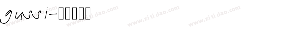 gussi字体转换