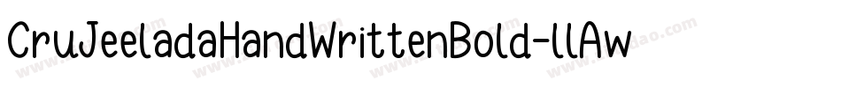 CruJeeladaHandWrittenBold-llAw字体转换