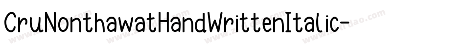 CruNonthawatHandWrittenItalic-agl9字体转换