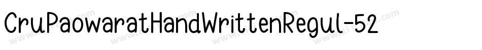 CruPaowaratHandWrittenRegul-52ZG字体转换