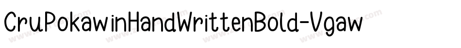 CruPokawinHandWrittenBold-Vgaw字体转换