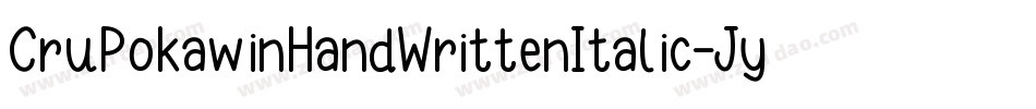 CruPokawinHandWrittenItalic-Jy7x字体转换