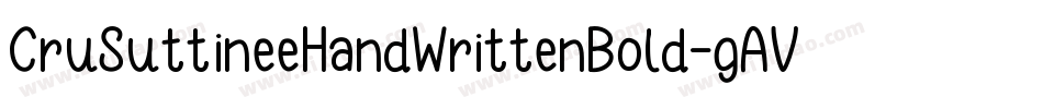 CruSuttineeHandWrittenBold-gAV4字体转换