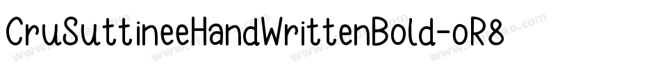 CruSuttineeHandWrittenBold-oR84字体转换