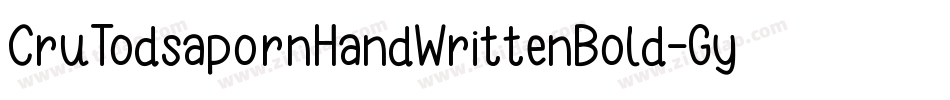 CruTodsapornHandWrittenBold-GymG字体转换