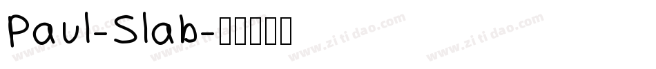Paul-Slab字体转换