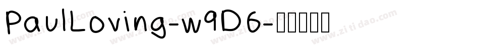 PaulLoving-w9D6字体转换