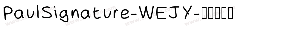 PaulSignature-WEJY字体转换