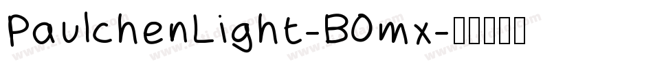 PaulchenLight-B0mx字体转换