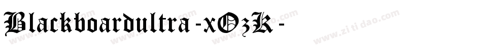 Blackboardultra-xOzK字体转换