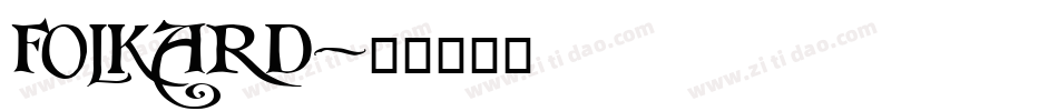 FOLKARD字体转换