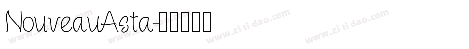 NouveauAsta字体转换