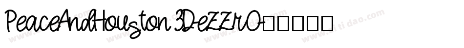 PeaceAndHouston3D-eZZrO字体转换