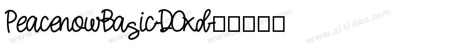 PeacenowBasic-DOxd字体转换