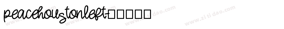 peacehoustonleft字体转换