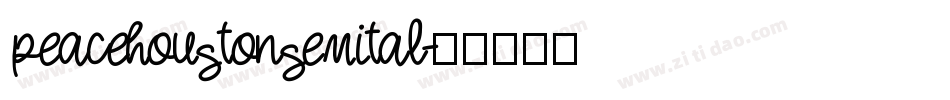 peacehoustonsemital字体转换