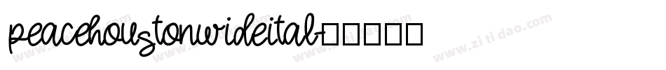 peacehoustonwideital字体转换