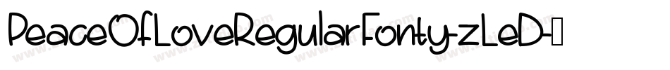 PeaceOfLoveRegularFonty-zLeD字体转换