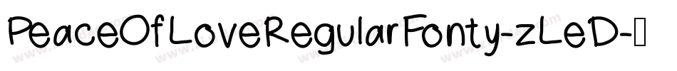 PeaceOfLoveRegularFonty-zLeD字体转换