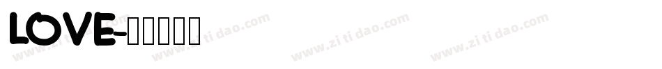 LOVE字体转换