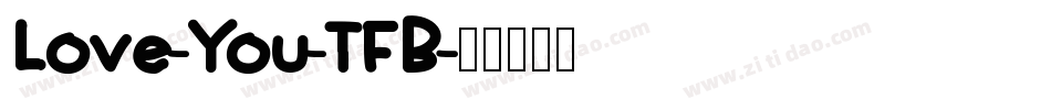 Love-You-TFB字体转换