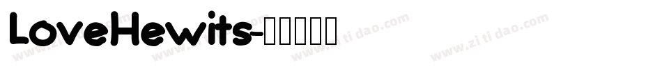 LoveHewits字体转换